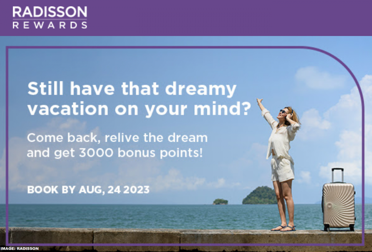 Radisson Rewards , Points “Welcome Back Offers” For A Stay By