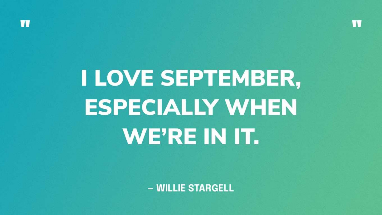 Inspirational Quotes for the Month of September ()