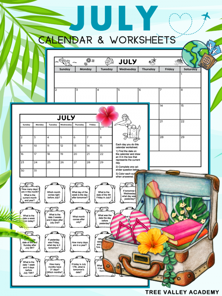 July  Calendar & Calendar Worksheets - Tree Valley Academy