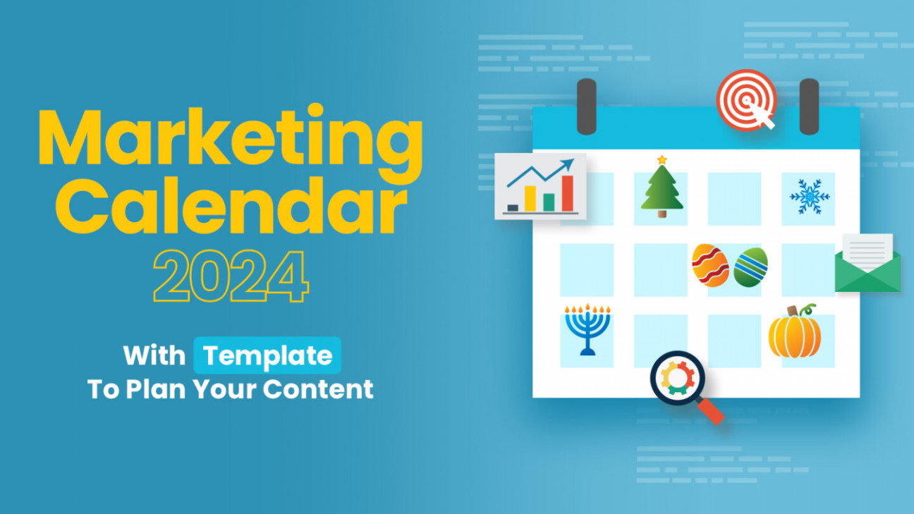 Marketing Calendar  With Template To Plan Your Content