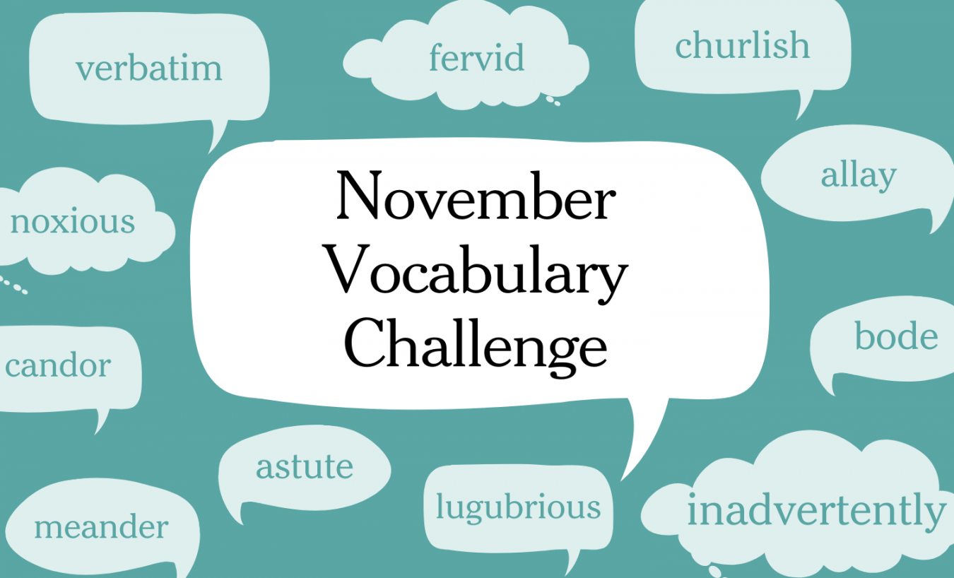 November Vocabulary Challenge: Write a Story Using Our Words of