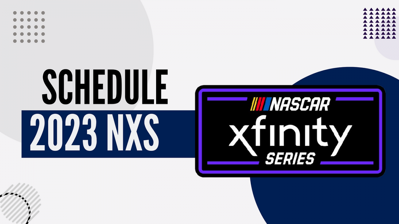 NASCAR Xfinity Series Schedule